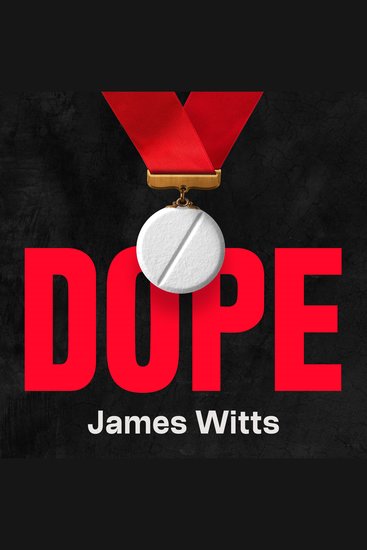 Dope - How the cheats stay one step ahead and what's being done to stop them - cover