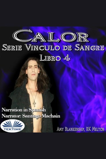 Calor (Vinculo De Sangre Libro 4) - cover
