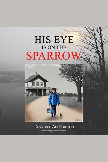 His Eye Is on the Sparrow - cover