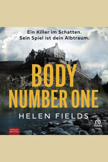 Body Number One - Ein Killer im Schatten Sein Spiel ist dein Albtraum Thriller - cover