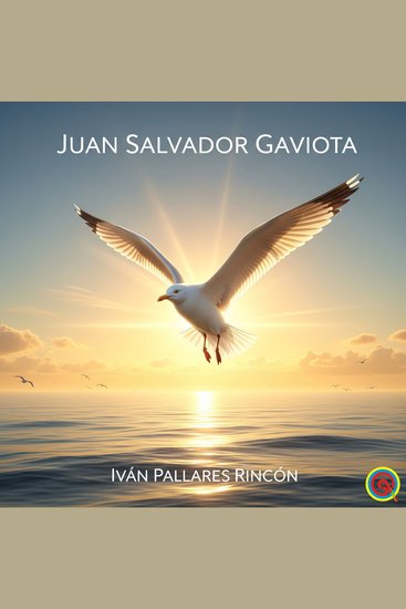 Juan salvador gaviota - deseo persistencia y disciplina - cover