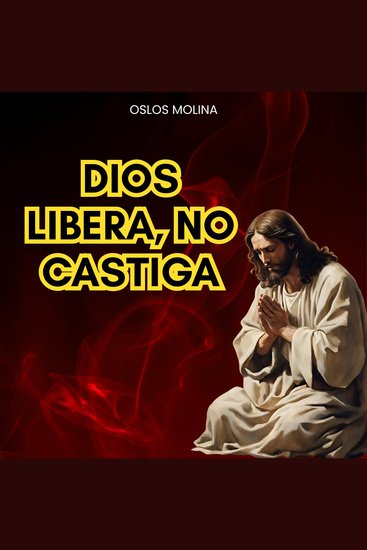 Dios libera no castiga - Redención - cover