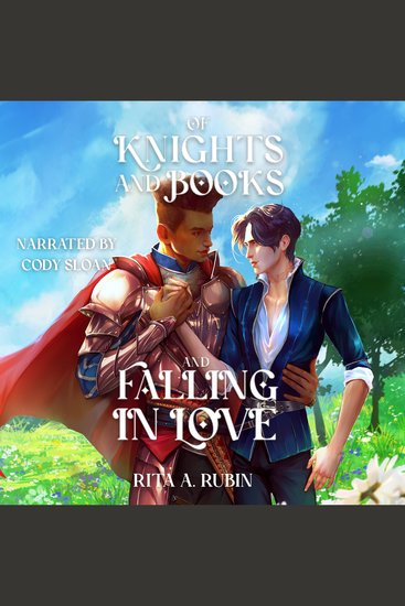 Of Knights and Books and Falling In Love - cover