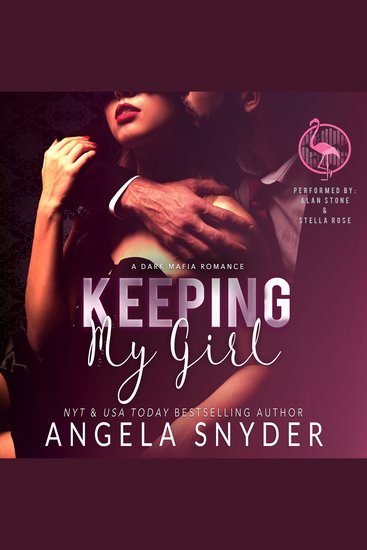 Keeping My Girl - A Dark Mafia Second Chance Romance - cover