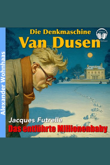 Van Dusen die Denkmaschine - Das entführte Millionenbaby - cover