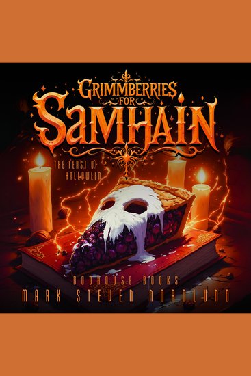 Grimmberries For Samhain - The Feast Of Halloween - cover