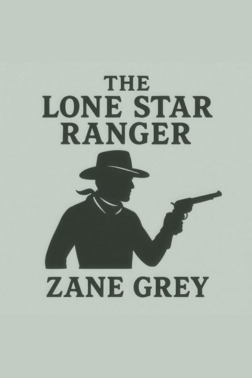 The Lone Star Ranger - cover