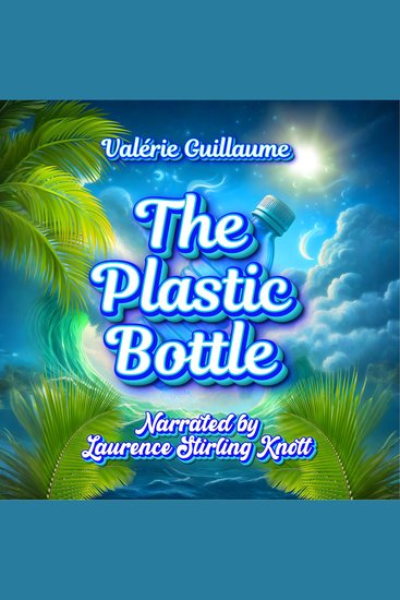 The Plastic Bottle - cover