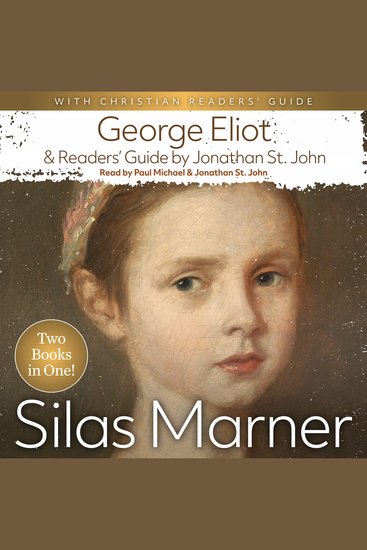 Silas Marner with A Christian Readers' Guide - Two Books in One! - cover