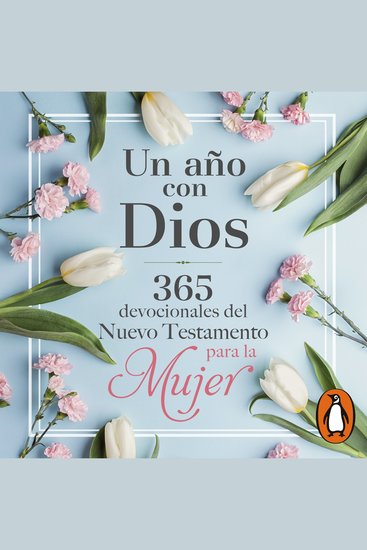 Un año con Dios - 365 devocionales del Nuevo Testamento para la mujer - cover