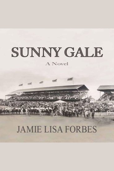Sunny Gale--A Novel - cover