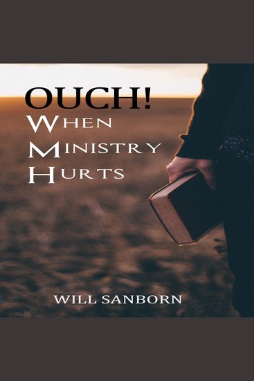 OUCH! When Ministry Hurts - cover