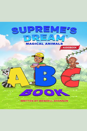 Supreme's Dream ABC Book 1 - Magical Animals - cover