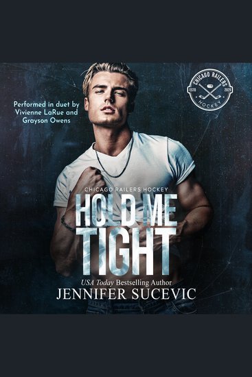 Hold Me Tight - A Single Mom Best Friend's Ex Protective Hero Hockey Romance - cover