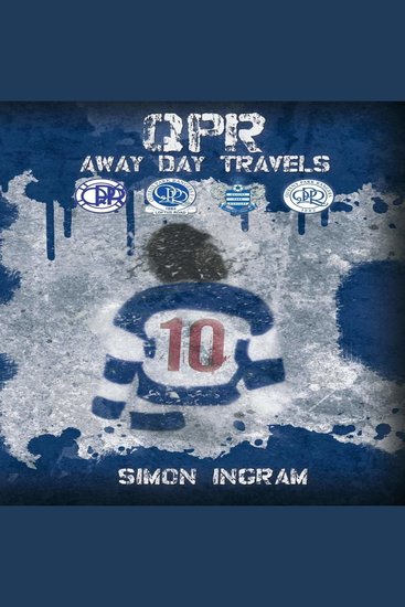 QPR - Away Day Travels - cover