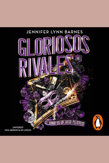 Gloriosos rivales (El Gran Juego 2) - El amor es un juego peligroso - cover