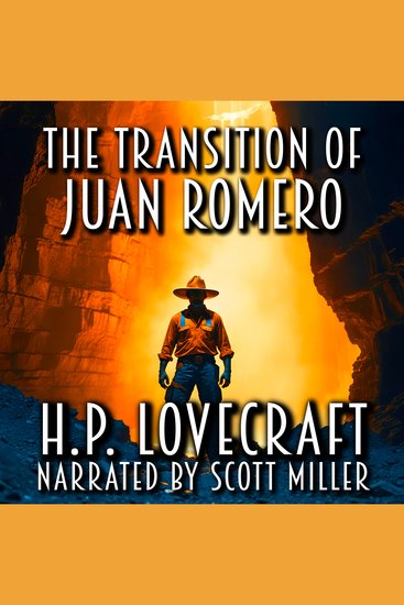 The Transition Of Juan Romero - Where Darkness Whispers and Sanity Trembles - cover