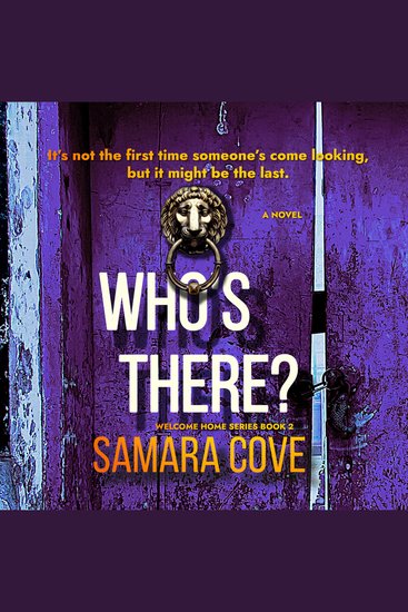 Who's There? - A must-read psychological thriller with disturbing twists eerie small-town vibes and secrets that won’t stay buried - cover
