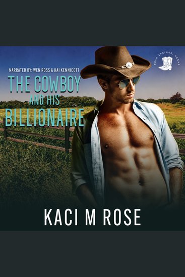 The Cowboy and His Billionaire - A Small Town Billionaire Romance - cover