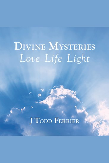 Divine Mysteries - Love Life Light - cover