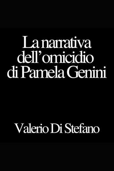 La narrativa dell'omicidio di Pamela Genini - cover