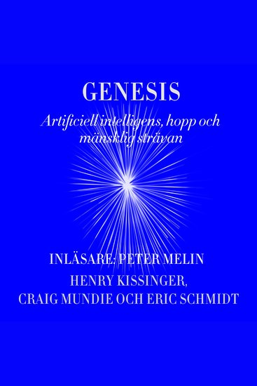 Genesis - Artificiell intelligens hopp och mänsklig strävan - cover