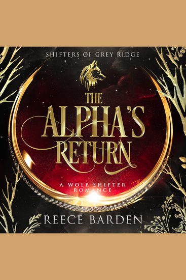 The Alpha's Return - A Wolf Shifter Romance - cover