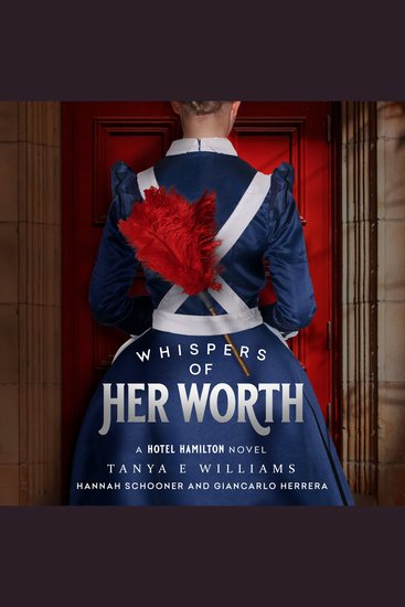 Whispers of Her Worth - A Hotel Hamilton Novel - cover