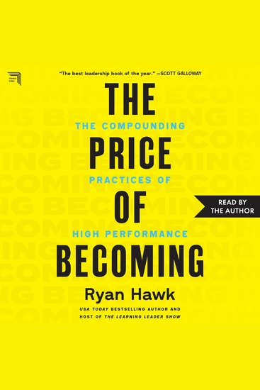 The Price of Becoming - The Compounding Practices of High Performance - cover