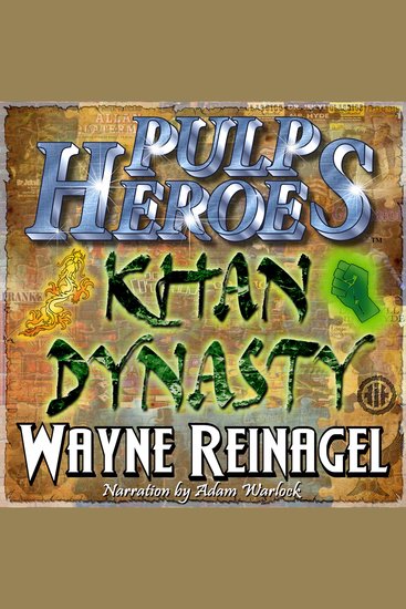 Pulp Heroes - Khan Dynasty - cover
