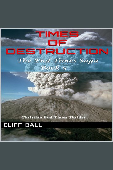 Times of Destruction - Christian End Times Thriller - cover