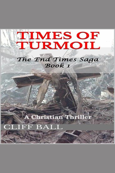 Times of Turmoil - A Christian Thriller - cover