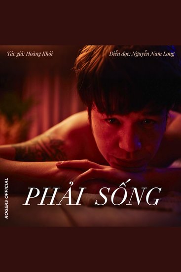 Phải Sống - cover