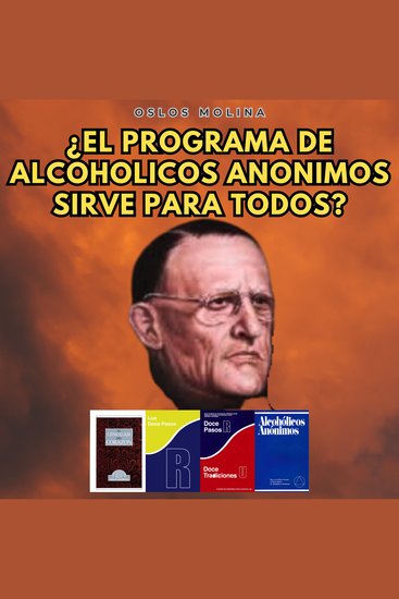 ¿El programa de Alcohólicos Anónimos funciona para todos? - Vivir Para Servir - cover