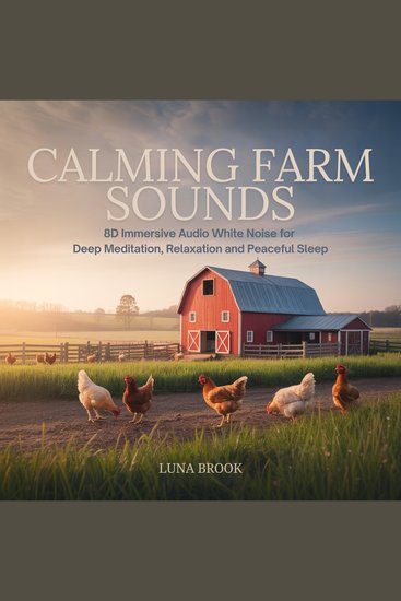 Calming Farm Sounds - 8D Immersive Audio White Noise for Deep Meditation Relaxation and Peaceful Sleep - cover
