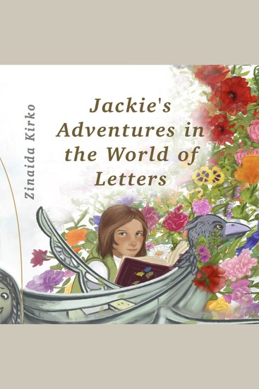 Jackie’s Adventure in the World of Letters - A magical journey of courage friendship and self-discovery - cover