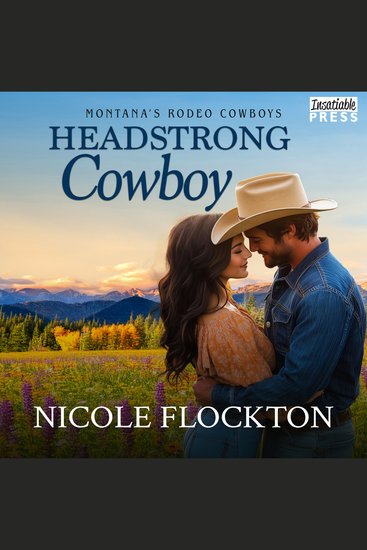 Headstrong Cowboy - Montana's Rodeo Cowboys Book Two - cover