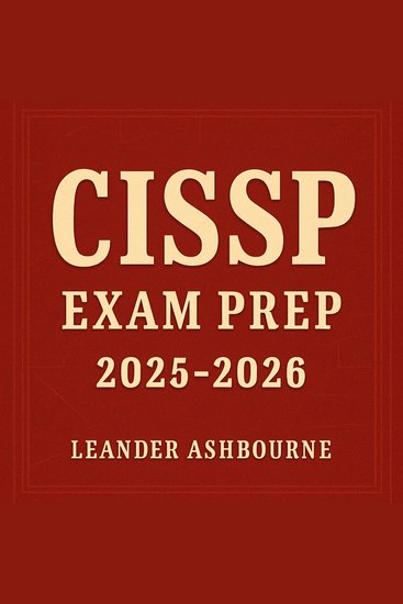 CISSP Exam Prep 2025-2026 - Boost your CISSP Exam readiness! Enjoy empowering audio lessons crafted to maximize your 2025-2026 exam success - cover
