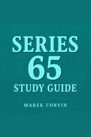 Series 65 Study Guide - Boost your Series 65 study journey! Enjoy impactful audio lessons designed for exam success! - cover