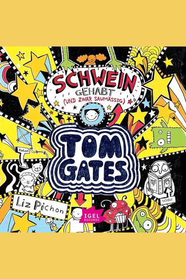 Tom Gates 7 Schwein gehabt (und zwar saumäßig) - cover