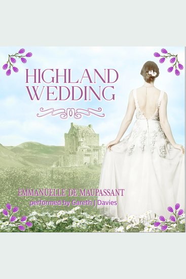 Highland Wedding - a romantic comedy in the Scottish Highlands with a cozy mystery to solve - cover