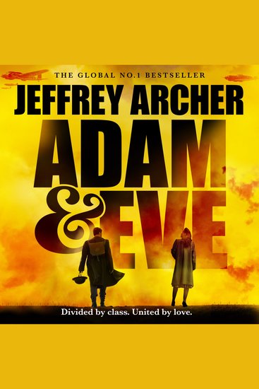 Adam and Eve: The new unforgettable final novel from the master storyteller – a gripping WWII historical fiction novel for 2026 - cover