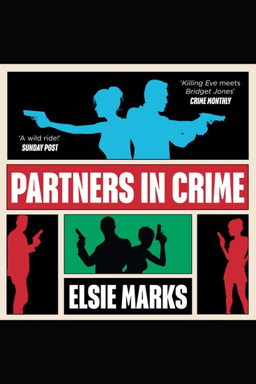 Partners in Crime: The new gripping and addictive action-packed hilarious comedic thriller rom-com for 2026 - cover