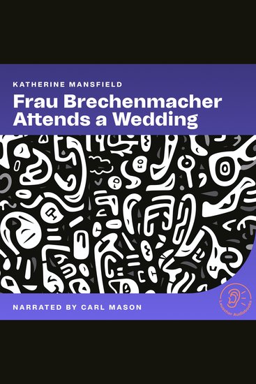 Frau Brechenmacher Attends a Wedding - cover