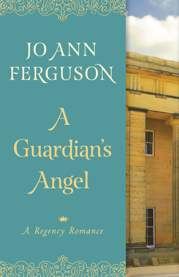 A Guardian's Angel - A Regency Romance - cover