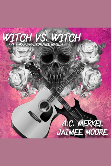 Witch vs Witch - F F Paranormal Romance Novella - cover
