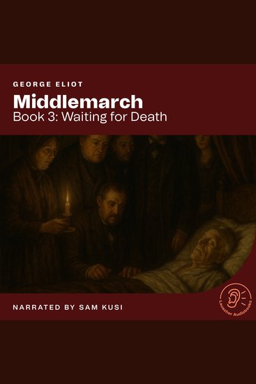 Middlemarch (Book 3: Waiting for Death) - cover