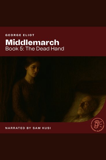 Middlemarch (Book 5: The Dead Hand) - cover