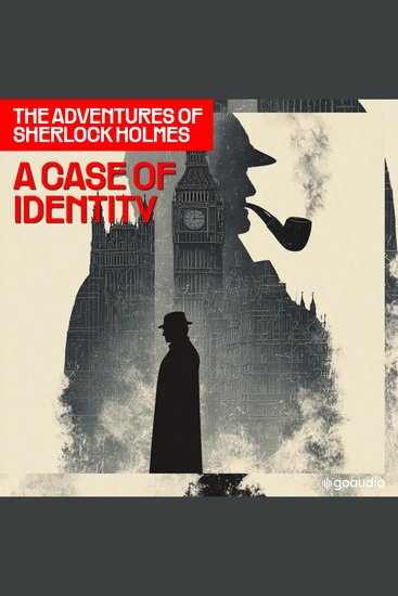 Case of Identity A (The Adventures of Sherlock Holmes Episode 3) - cover