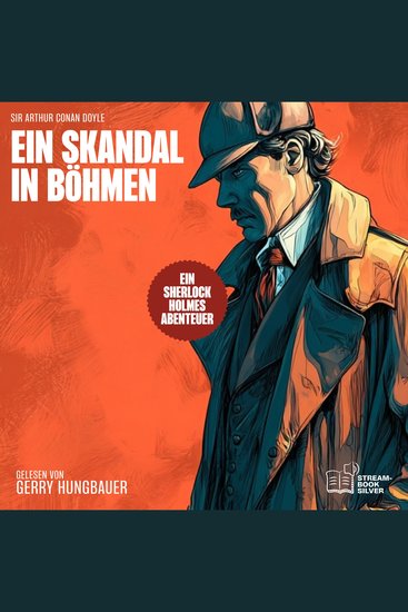 Ein Skandal in Böhmen - Ein Sherlock Holmes Abenteuer - cover